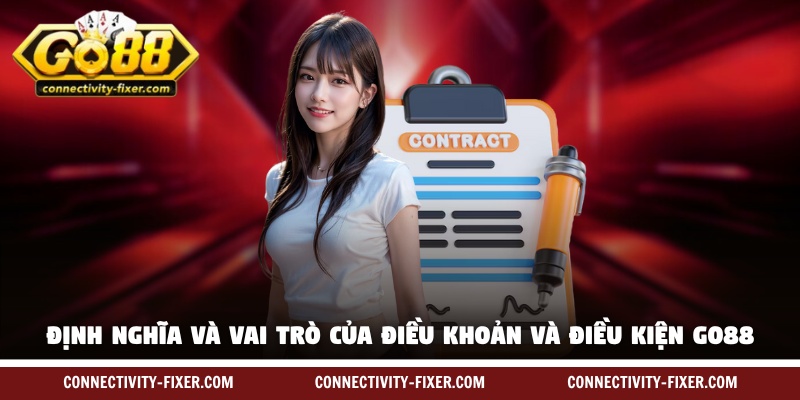 dieu-khoan-va-dieu-kien-go88-vai-tro