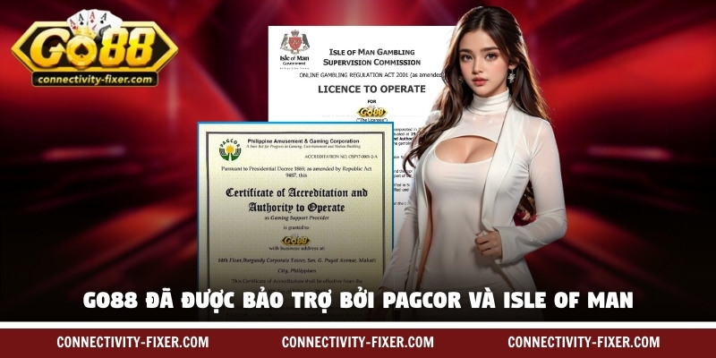 Go88 đã được bảo trợ bởi PAGCOR và Isle of Man