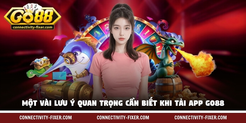 tai-app-go88-luu-y